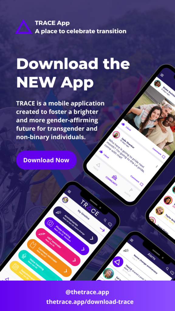 Check out the new Trace App for trans* folks!