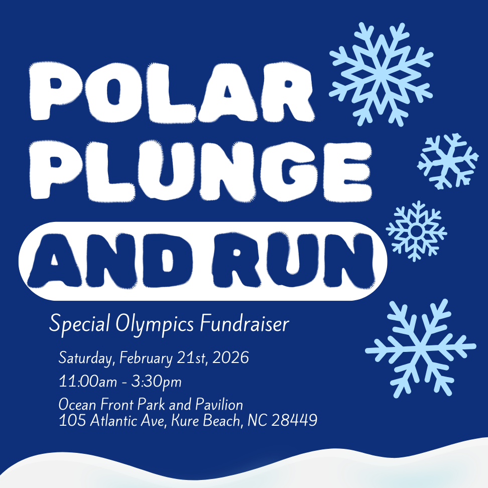 Polar plunge and run Special Olympics fundraiser. Takes place on Saturday, February 21st, 2026 at the Ocean Front Park and Pavilion in Kure Beach. Event runs from 11 A M to 3:30 P M