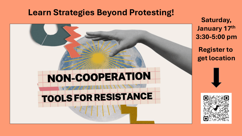 Workshop flyer, titled "Learn strategies beyond protesting." Includes a QR code to register for event.